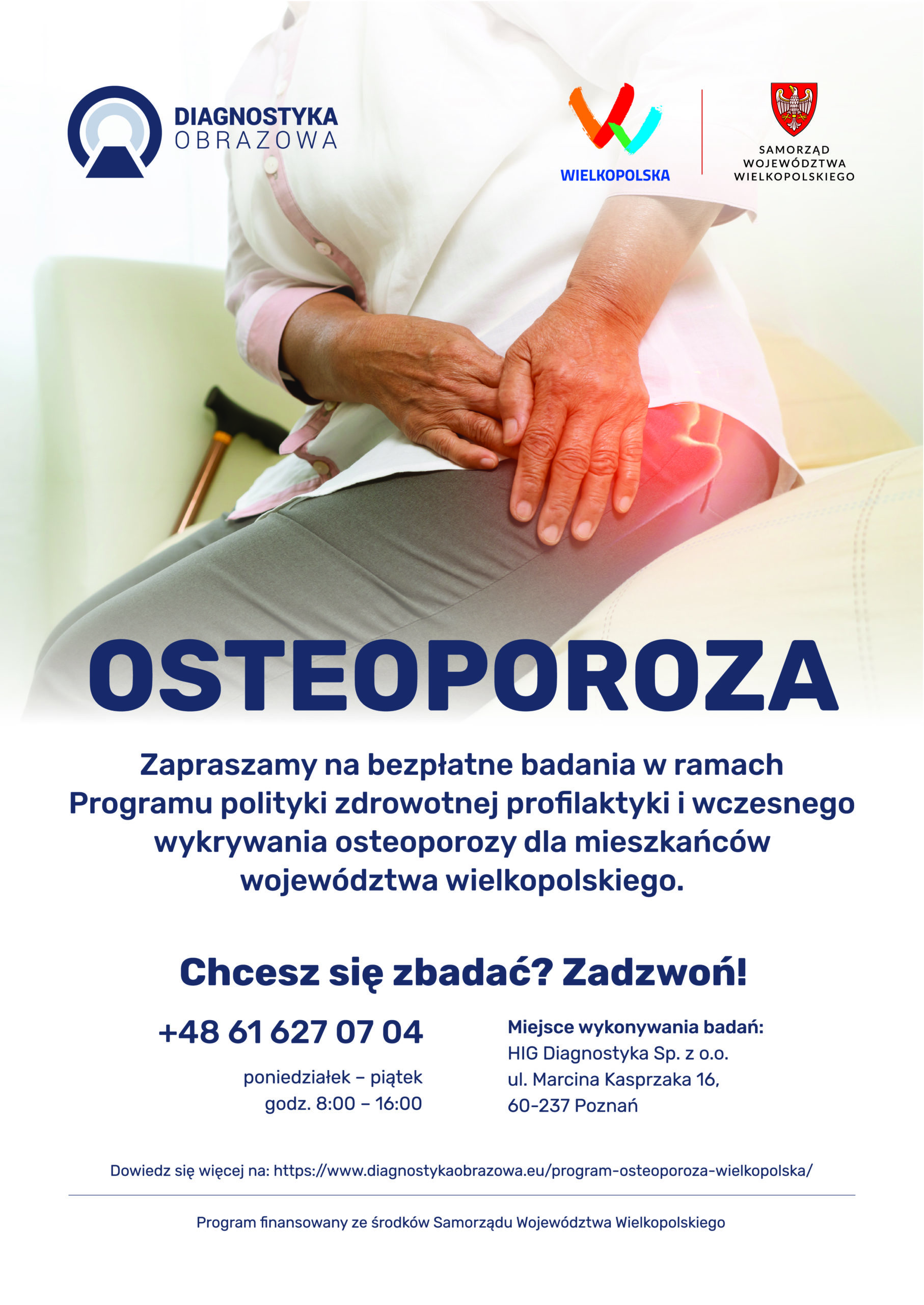 Program polityki zdrowotnej profilaktyki i wczesnego wykrywania osteoporozy dla mieszkańców województwa wielkopolskiego