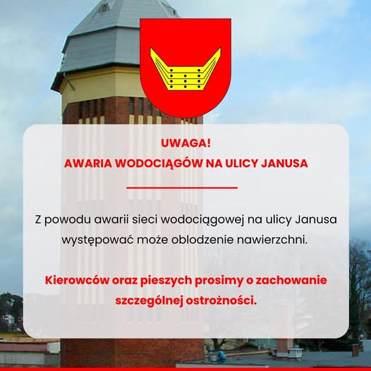 UWAGA! AWARIA WODOCIĄGÓW NA ULICY JANUSA!