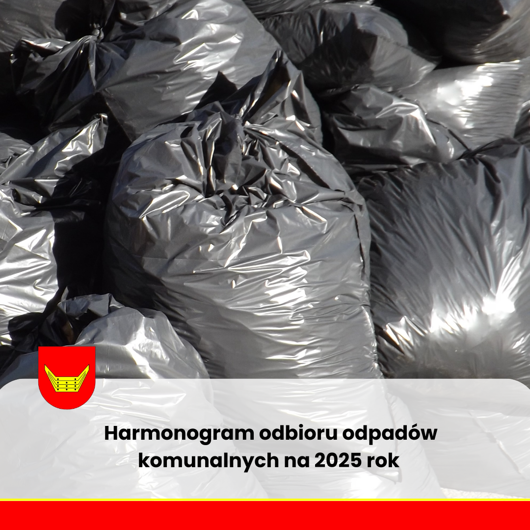 Harmonogram odbioru odpadów komunalnych na 2025 rok