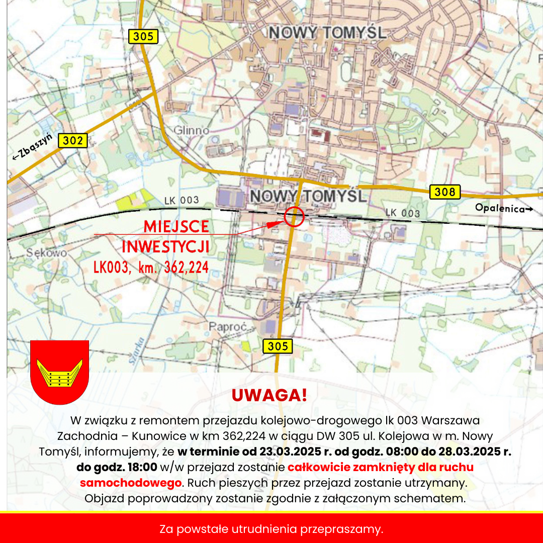 Zamknięcie przejazdu w ciągu drogi wojewódzkiej nr 305 ul. Kolejowa w m. Nowy Tomyśl