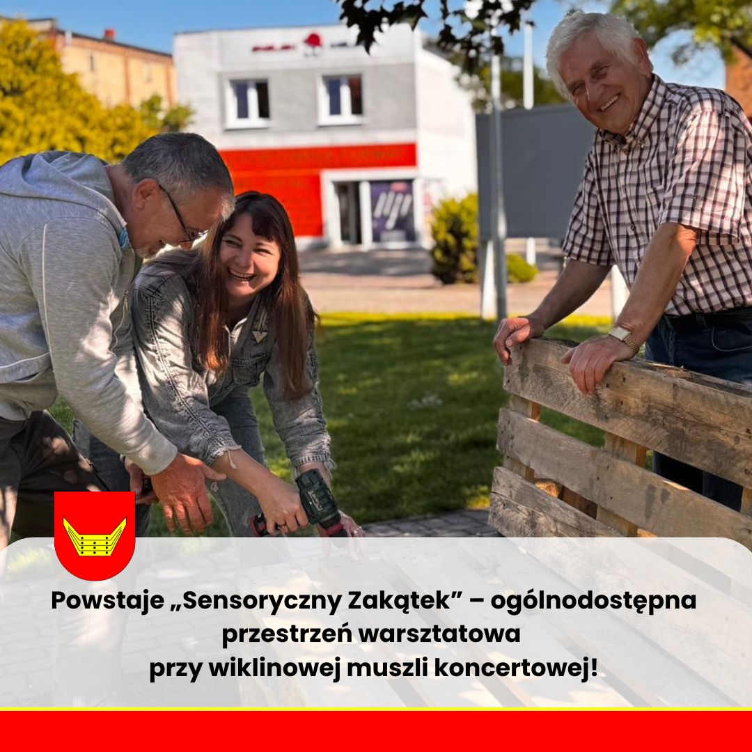 Powstaje „Sensoryczny Zakątek” – ogólnodostępna przestrzeń warsztatowa przy wiklinowej muszli koncertowej!