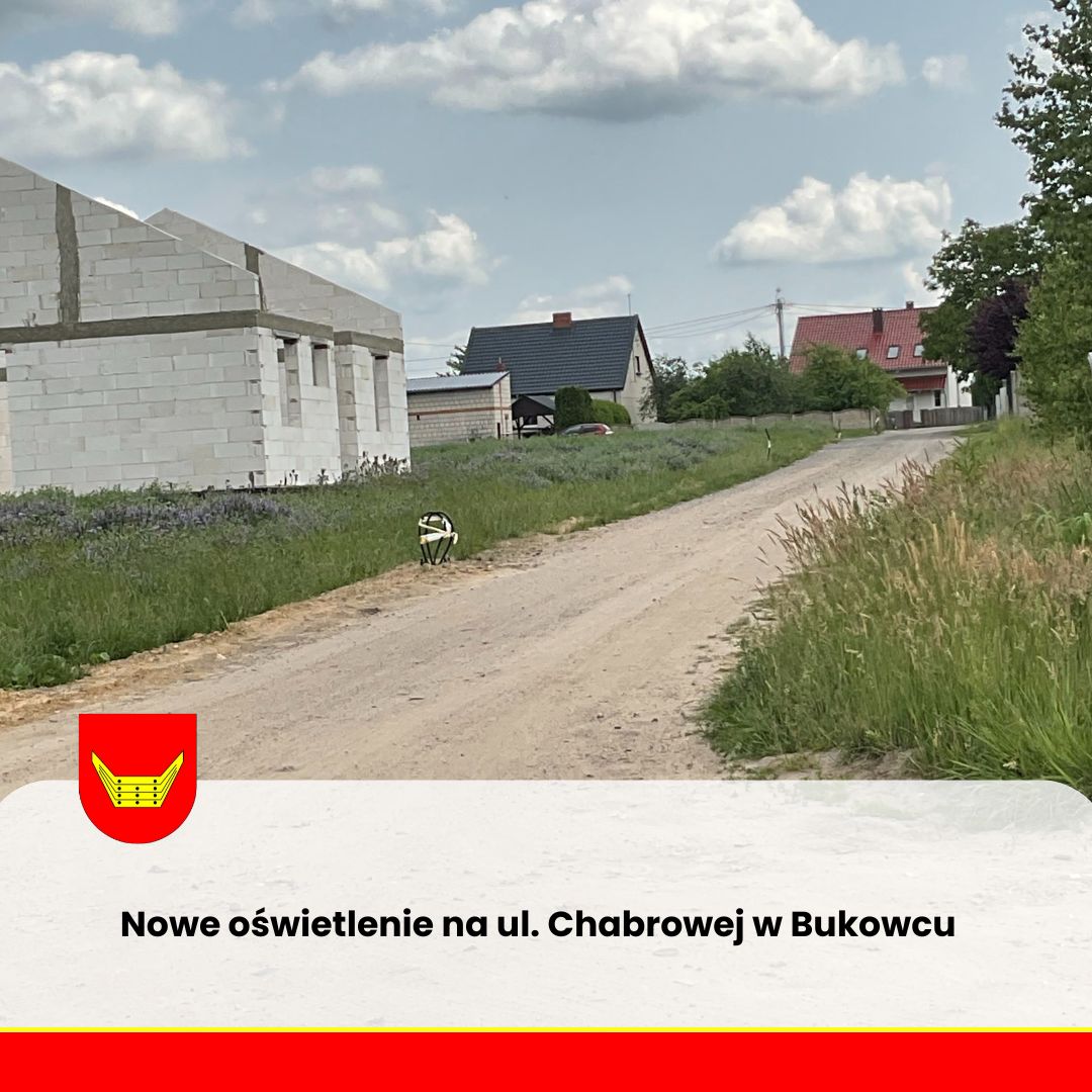 Nowe oświetlenie na ul. Chabrowej w Bukowcu